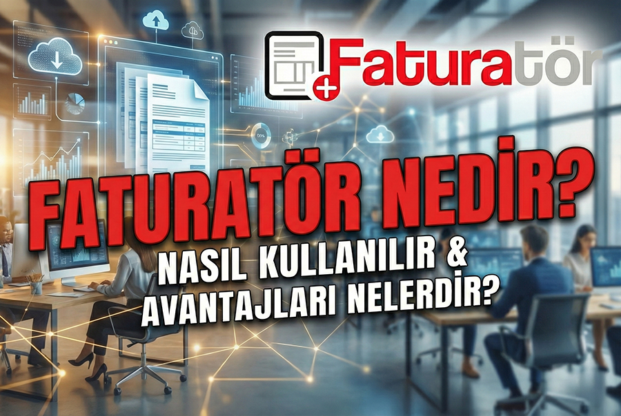 Faturatör Nedir?