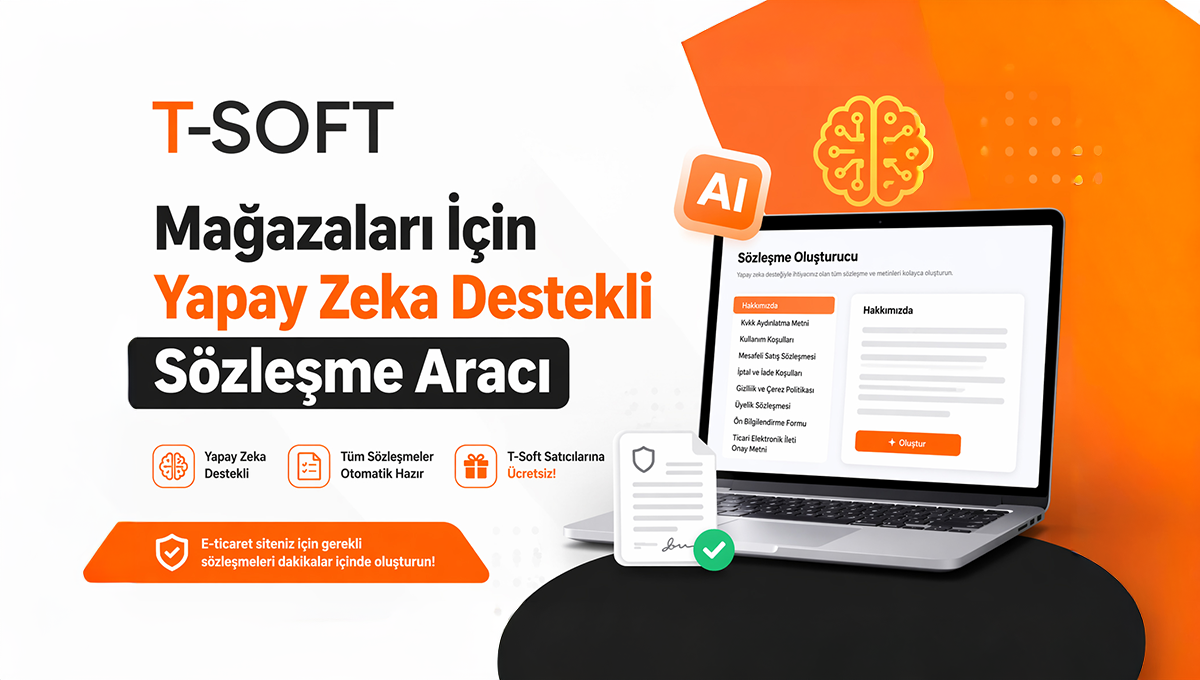 T-Soft Mağazaları İçin Devrim: Yapay Zeka Destekli Sözleşme Oluşturucu